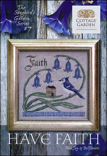 Songbird Garden Series 7: Have Faith - Click Image to Close