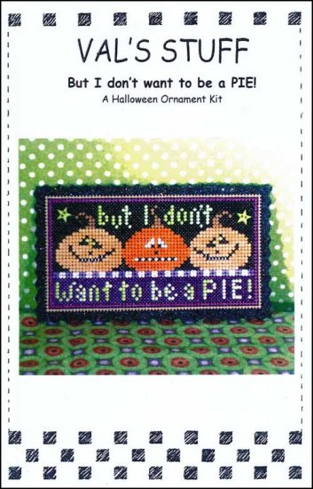 But I Don't Want To Be A Pie - Click Image to Close