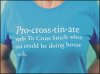 Pro-cross-tin-ate T-Shirts