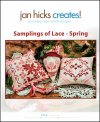 Samplings of Lace: Spring