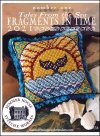 Fragments In Time 2021 Part 1