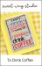 (image for) To Drink Coffee