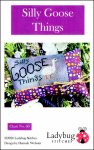 (image for) Silly Goose Things