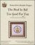 (image for) Best Is Not Too Good For You, The