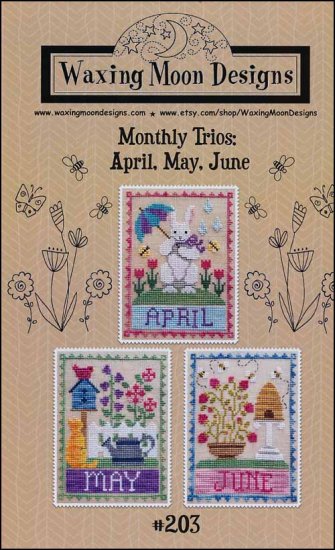 Monthly Trio: April, May, June - Click Image to Close