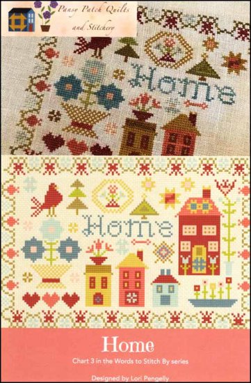 Words to Stitch by Part 3: Home - Click Image to Close