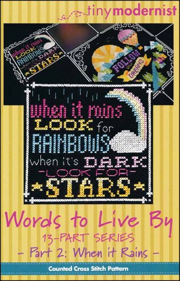 Words To Live By Part 2: When It Rains - Click Image to Close