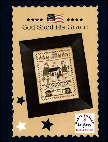 God Shed His Grace - Click Image to Close
