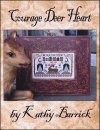 Courage Deer Heart