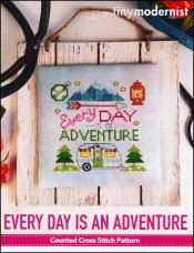 Every Day Is An Adventure