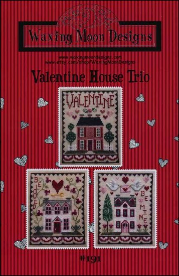 Valentine House Trio - Click Image to Close