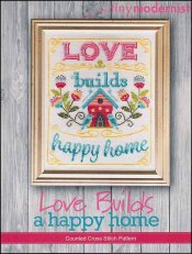 Love Builds A Happy Home