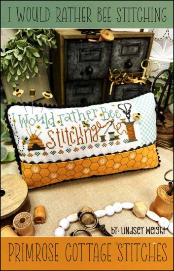 I Would Rather Bee Stitching - Click Image to Close