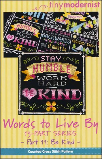 Words To Live By Part 11: Be Kind - Click Image to Close