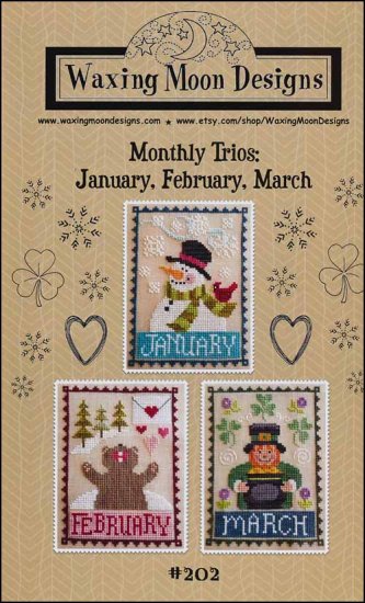 Monthly Trio: January, February, March - Click Image to Close