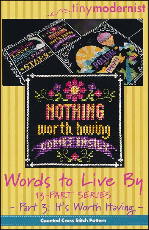 (image for) Words To Live By Part 3: It's Worth Having - Click Image to Close