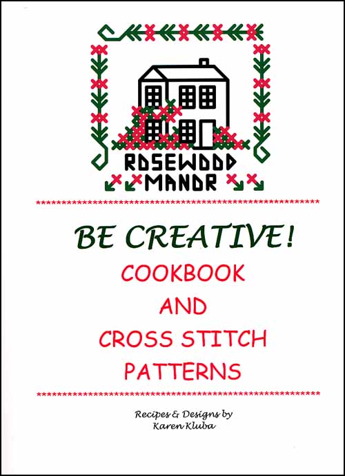 (image for) Be Creative Cookbook And Cross Stitch Patterns - Click Image to Close