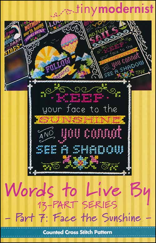 (image for) Words To Live By Part 7: Face The Sunshine - Click Image to Close