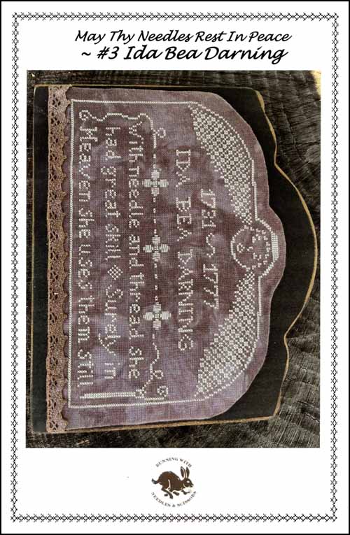 (image for) May Thy Needles Rest in Peace 3, Ida Bea Darning - Click Image to Close